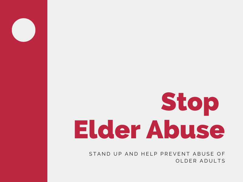 Tools and Training on How to Prevent Elder Abuse 